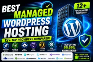 Best Managed WordPress Hosting For Bloggers