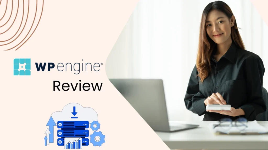 WP Engine Hosting Review 2026 Detailed Analysis