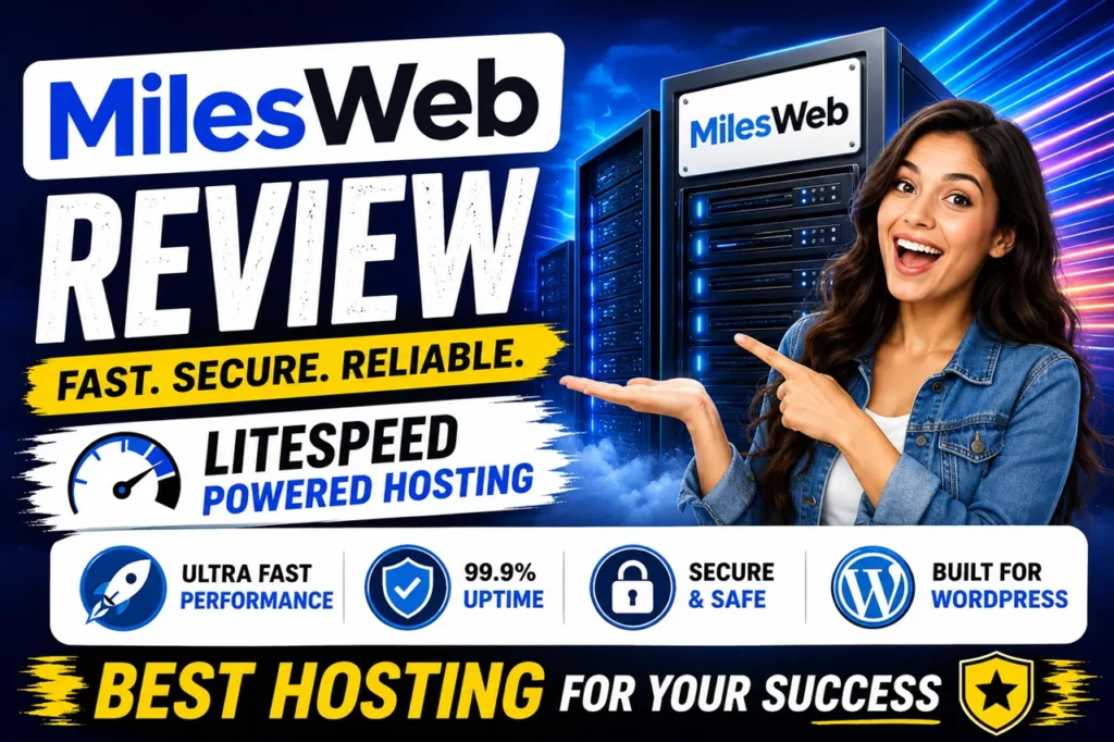 MilesWeb Review For Beginners