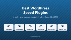 Best WordPress speed plugins: LiteSpeed Cache, FlyingPress, WP Rocket, NitroPack, Perfmatters and BunnyCDN compared