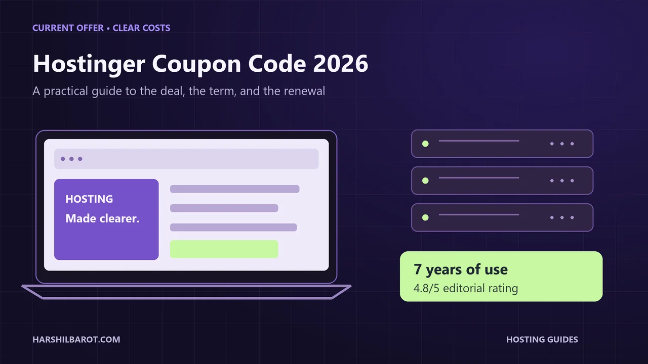 Hostinger Coupon Code 2026: Current Deal & My 7-Year Experience