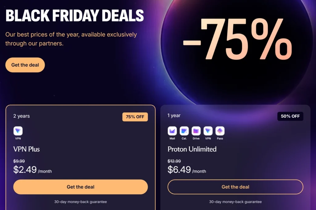 Proton VPN Black Friday partner offer page on 30 October 2026: VPN Plus 2 years 75% off at $2.49 a month, Proton Unlimited 1 year 50% off at $6.49 a month