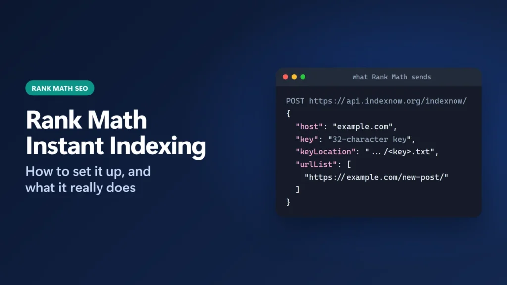 Title card reading Rank Math Instant Indexing, how to set it up and what it really does