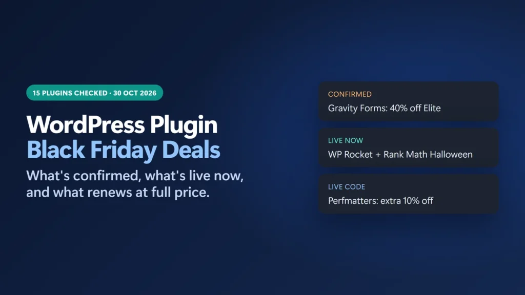 Title card: WordPress plugin Black Friday deals, 15 plugins checked on 30 October 2026; one confirmed deal (Gravity Forms 40% off Elite), Halloween sales live